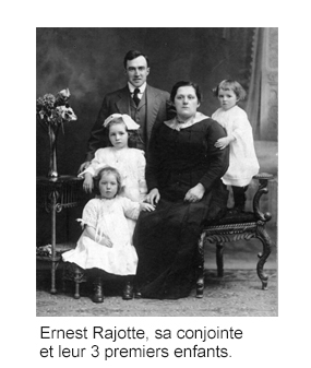 Ernest Rajotte, sa conjointe et leur 3 premiers enfants